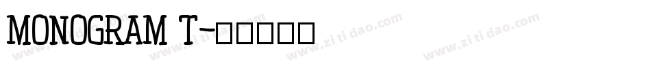 MONOGRAM T字体转换